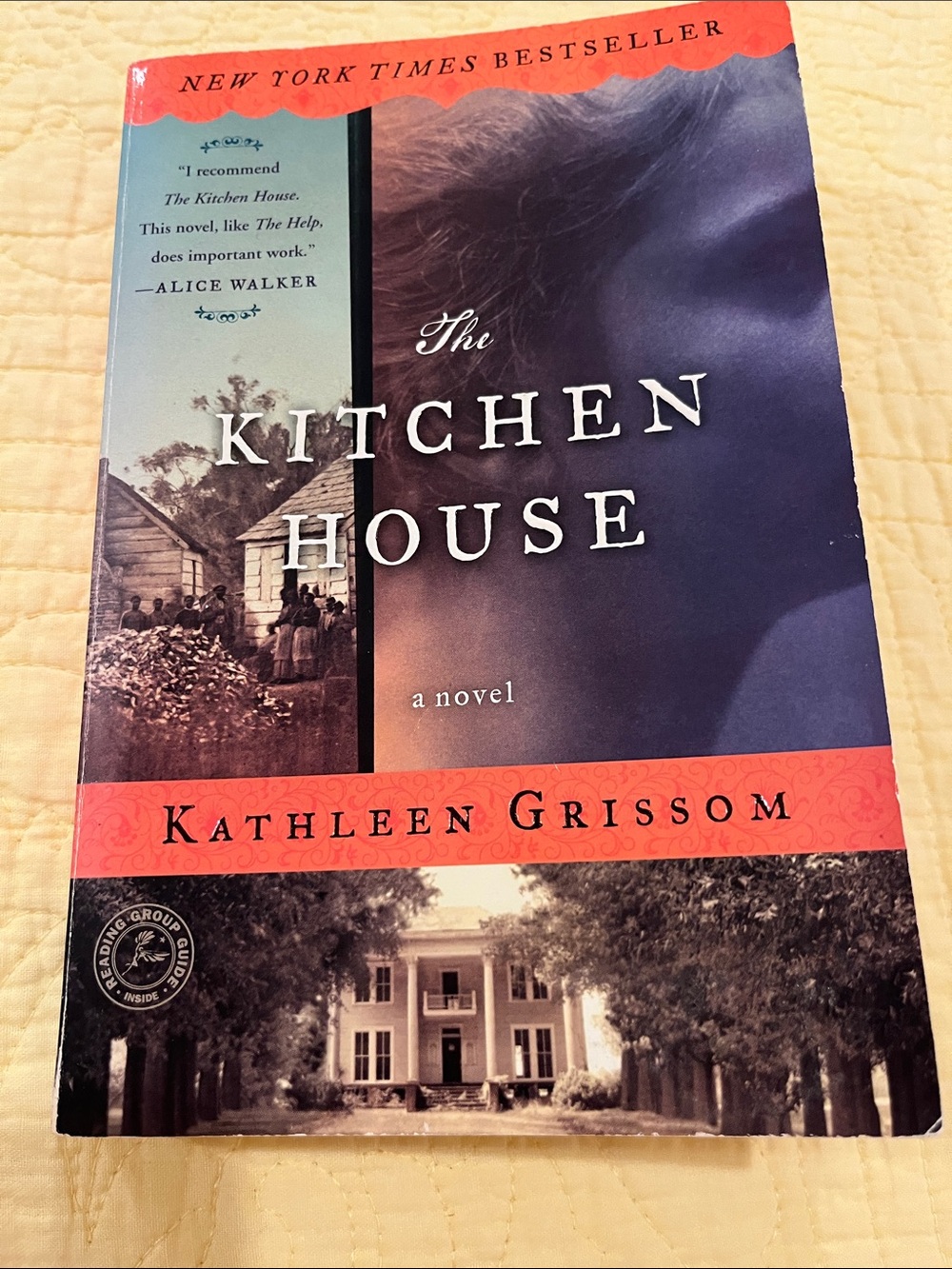 The Kitchen House by Kathleen Grissom — NYTimes Bestseller. Paperback